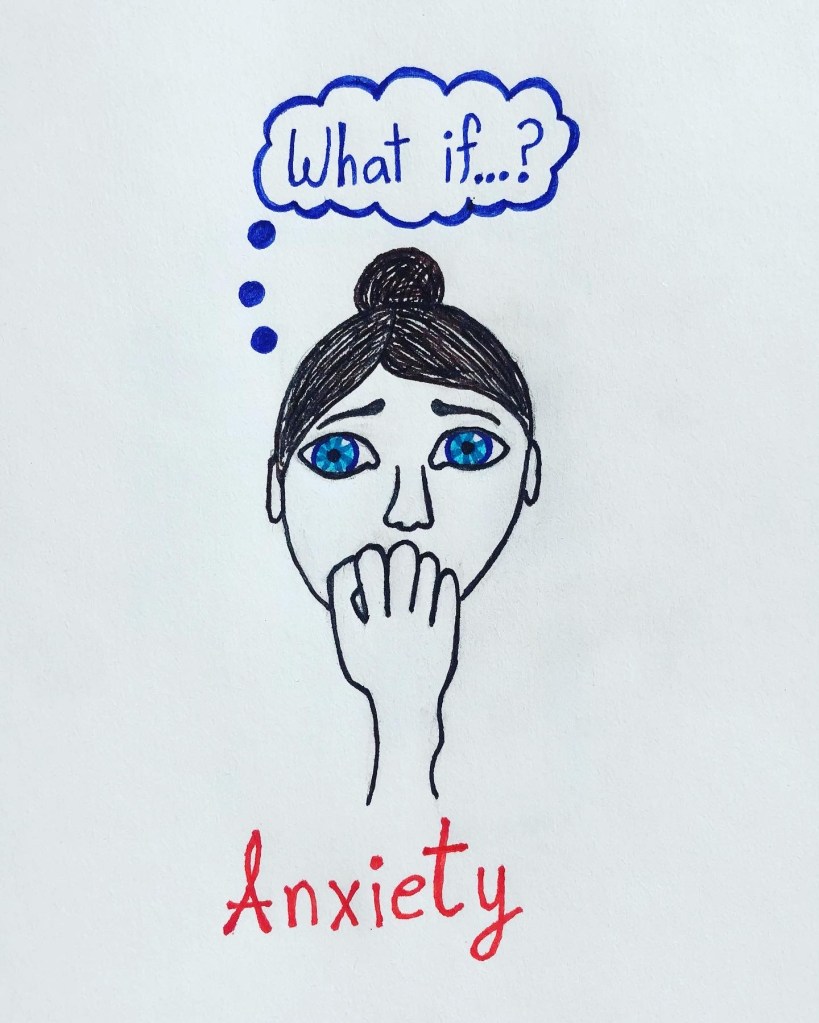 Anxiety